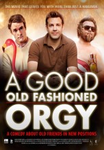 Смотреть «Старая добрая оргия» онлайн